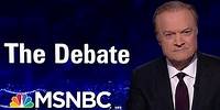 Lawrence’s Take On The 3rd Democratic Debate | The Last Word | MSNBC