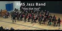 RMS Jazz Band - Hot Hot Hot - 03 12 2024