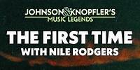 [Johnson & Knopfler's Music Legends] Nile Rodgers