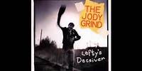 The Jody Grind - Carry You