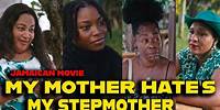 MY MOTHER HATES MY STEPMOTHER | JAMAICAN MOVIE 2024 RICHARD BROWN FILMS