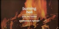 John Lee Hooker - Smokestack Lightnin' (Remastered 2024 - Official Visualizer)