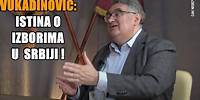 Ovo je istina o održanim izborima u Srbiji: Vukadinović izneo prave podatke koje krije Vučić i SNS