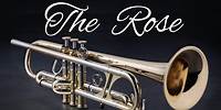 The Rose (Trumpet-Cover)