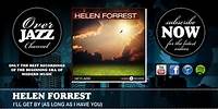Helen Forrest - I'll Get By (As Long As I Have You) (1950)