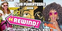 Club Funkateers REWIND 10!