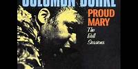 The Bell Sessions (Solomon Burke) - Proud Mary