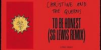 Christine and the Queens - To be honest (SG Lewis Remix) (Lyric Video)