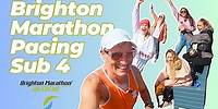 Master the Marathon: Pacing to SMASH 4 Hours in Brighton