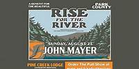 Rise For The River Benefit With John Mayer 8/21/2022