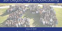 SAN DIEGUITO ACADEMY CLASS OF 2024 GRADUATION
