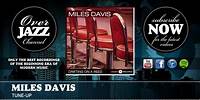 Miles Davis - Tune-Up (1953)