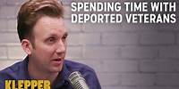 The Emotional Experience of Spending Time with Deported Veterans - Klepper Podcast
