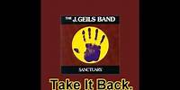 J. Geils Band - Take It Back