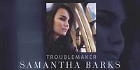 Samantha Barks - Troublemaker (Official Audio)
