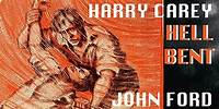 Hell Bent (1918) John Ford, Harry Carey Western - 4K HD Restoration | The John Ford Film Archive