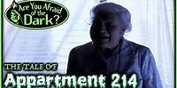 Are You Afraid of The Dark? | The Tale of Appartment 214 | Full Episode