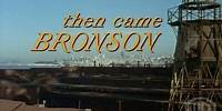 Then Came Bronson (TV Movie) Feature Clip