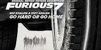 Wiz Khalifa & Iggy Azalea – Go Hard or Go Home [Furious 7 Soundtrack]