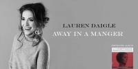 Lauren Daigle - Away In A Manger (Deluxe Edition)