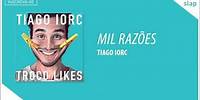 TIAGO IORC - Mil Razões (Áudio Oficial)