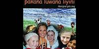 Pakana luwana liyini, 2003