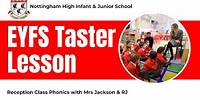 Nottingham High Infant School I EYFS (Reception) Taster Phonics Lesson