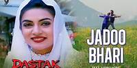 Jadoo Bhari (Official Video) Sushmita Sen | Dastak Movie | Udit Narayan | #OldSong