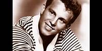 "My Heart Belongs to Only You" Bobby Vinton