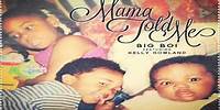 Big Boi - Mama Told Me ft. Kelly Rowland [HQ]
