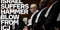 ICJ Delivers Hammer Blow To Israel