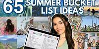 ULTIMATE SUMMER BUCKET LIST ☀️ 65 things to do this summer !! 🌊