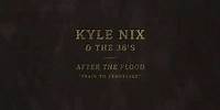 Kyle Nix & The 38’s "Train To Tennessee" (Official Audio)