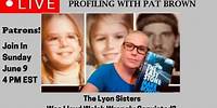 The Lyon Sisters: Was Lloyd Welch Wrongfully Convicted? #lyonsisters #lloydwelch