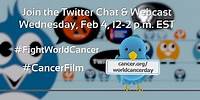 World Cancer Day 2015 & Cancer: Emperor of All Maladies Twitter chat