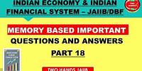 MEMORY BASED QUESTIONS AND ANSWERS PART 18 I INDIAN ECONOMY AND INDIAN FINANCIAL SYSTEM I TWO HANDS