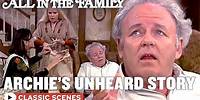 Archie's Story Is Ignored (ft. Carroll O'Connor) | All In The Family