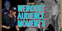 When Crowds Go Bad - Josh Wolf's Weirdest Audience Moments Part 2