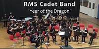 RMS Cadet Band - Year of the Dragon - 03 12 2024