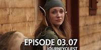 JourneyQuest S03E07 – "The Unspeakable Nature of My Existence"