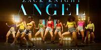 Zack Knight - Angel (Official Music Video)