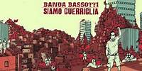 Banda Bassotti - El Leon Santillan (feat. Flavio Cianciarulo)