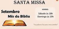 (05/09) - Santa Missa - 23ª Domingo do Tempo Comum