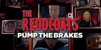 "Pump The Brakes" from "Reddcoats 2" feat. Andy Timmons