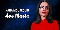 Nana Mouskouri - Ave Maria (Official Audio)