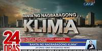 GMA Network, nagwagi ng ilang parangal mula sa Asia Pacific Broadcasting+ Awards sa... | 24 Oras