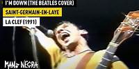 Mano Negra - I'm Down (The Beatles cover) Live Saint-Germain-en-Laye (La CLEF) 1991 (Official Live)