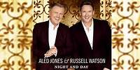 Aled Jones & Russell Watson - Night and Day (Official Audio)