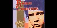 Robert Charlebois - Quebec Love - Lindberg