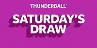 The National Lottery Thunderball draw results from Saturday 18 May 2024
